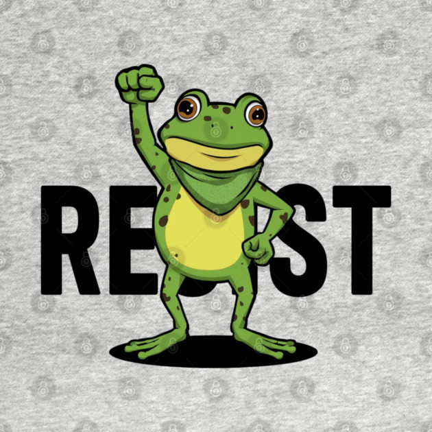 Resist-Frog by Creatifly Graphic Tees