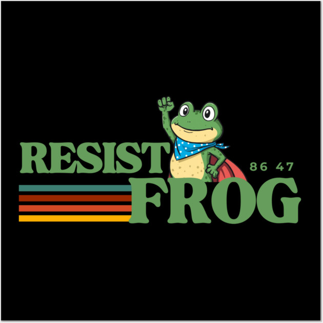 Resist-Frog Wall Art by Creatifly Graphic Tees