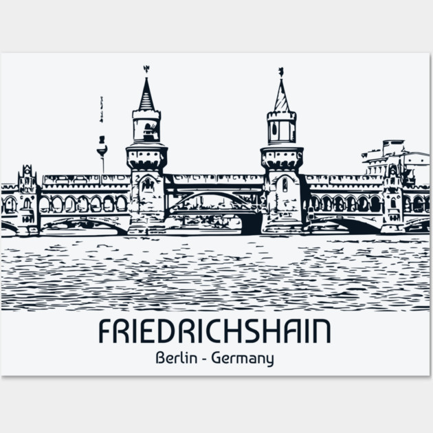 Friedrichshain - Germany Wall Art by Lakeric