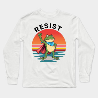 Resist-Frog Long Sleeve T-Shirt