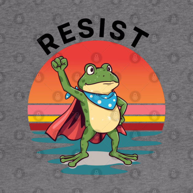 Resist-Frog by Creatifly Graphic Tees
