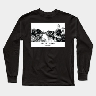 Pforzheim - Germany Long Sleeve T-Shirt