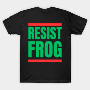 Resist-Frog T-Shirt
