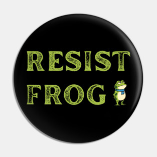 Resist-Frog Pin