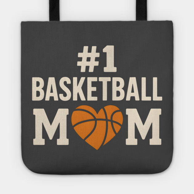 #1 Basketball Mom T-Shirt | Funny Sports Gift for Moms & Fans Tote by MakerMind8.2