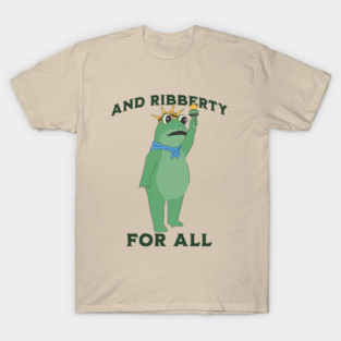 And Ribberty For All! Statue of Ribberty, Portland Frogs Represent! T-Shirt