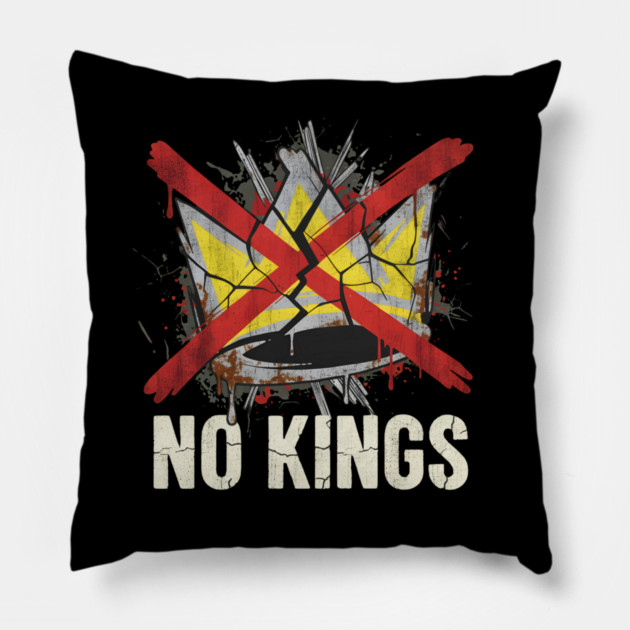 No Kings Pillow by Fiorella's Store