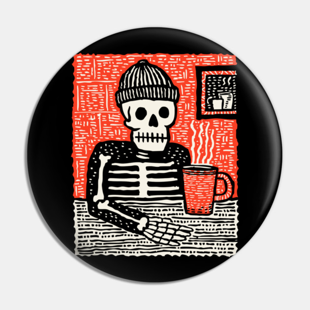 Skeleton Coffee Break – Existential Morning Ritual Linocut Pin by TuncGK