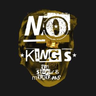 NO KINGS T-Shirt
