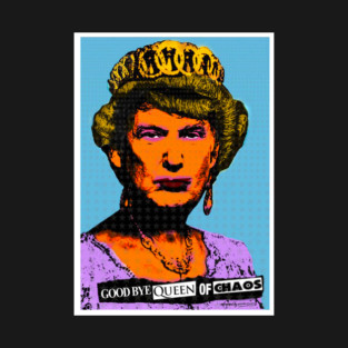 GOOD BYE QUEEN OF CHAOS T-Shirt