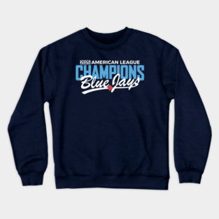 Blue Jays Champs 2025 AL Crewneck Sweatshirt
