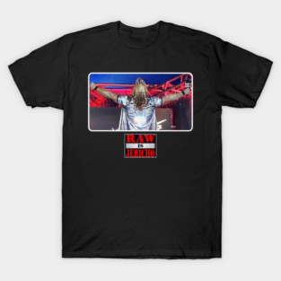 Raw Is Jericho T-Shirt