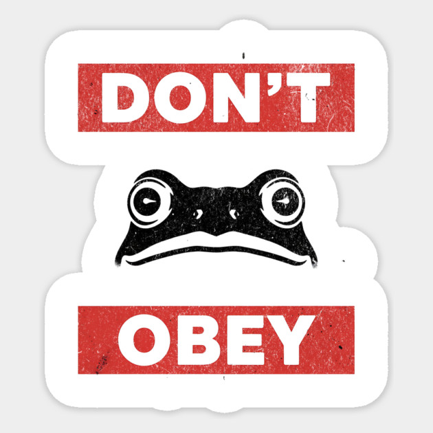 Portland Frog Don’t Obey Sticker by ArtistTee ⭐⭐⭐⭐⭐