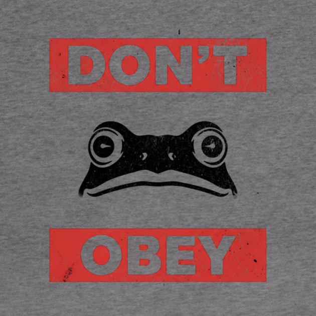 Portland Frog Don’t Obey by ArtistTee ⭐⭐⭐⭐⭐