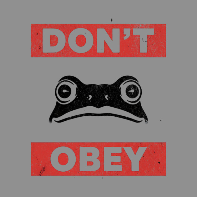 Portland Frog Don’t Obey by ArtistTee ⭐⭐⭐⭐⭐