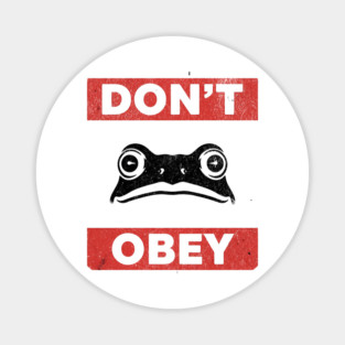 Portland-Frog-Don’t-Obey Magnet
