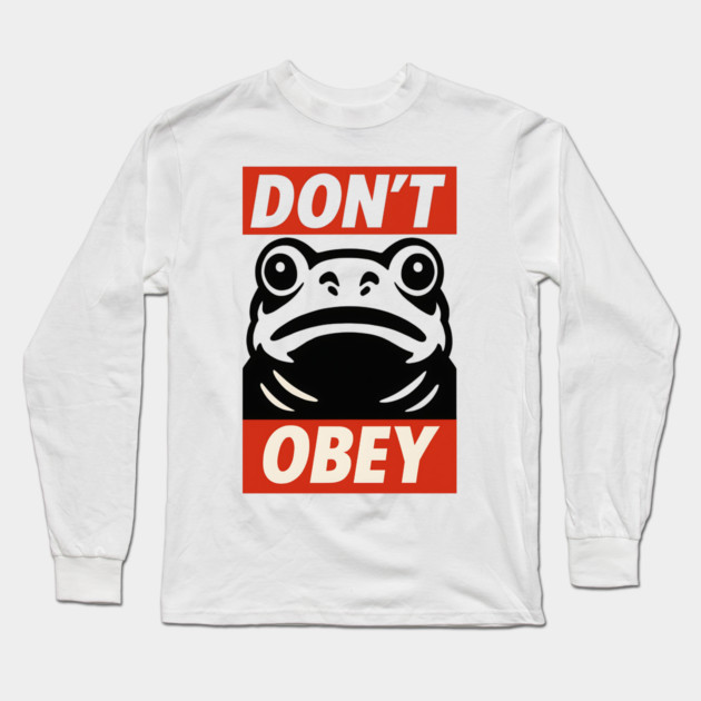Portland Frog Don’t Obey Long Sleeve T-Shirt by ArtistTee ⭐⭐⭐⭐⭐