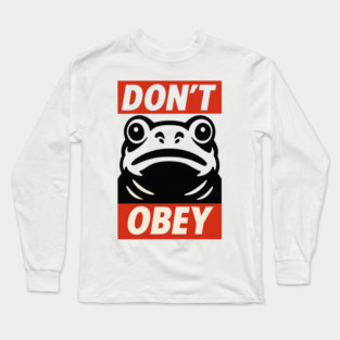 Portland Frog Don’t Obey Long Sleeve T-Shirt
