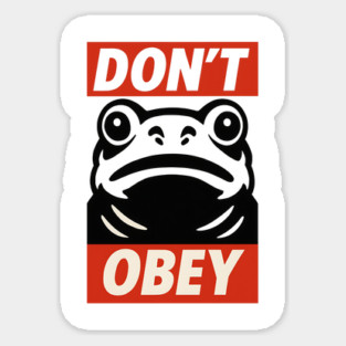 Portland Frog Don’t Obey Sticker