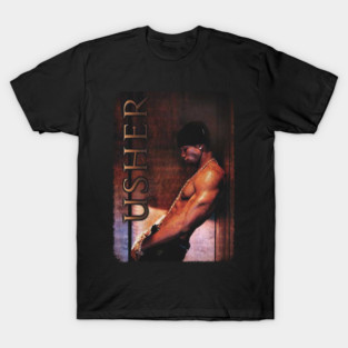 USHER USHER USHER T-Shirt