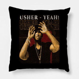 Usher YEAHHH Pillow