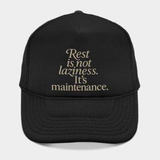 Rest Is Not Laziness Hat