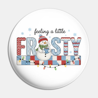 feeling a little bit frosty Pin