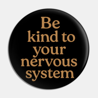 Be Kind To Your Nervous System Self Care Pin