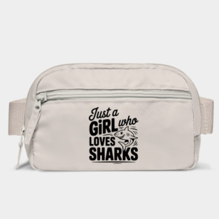 Just a Girl Who Loves Sharks Bag