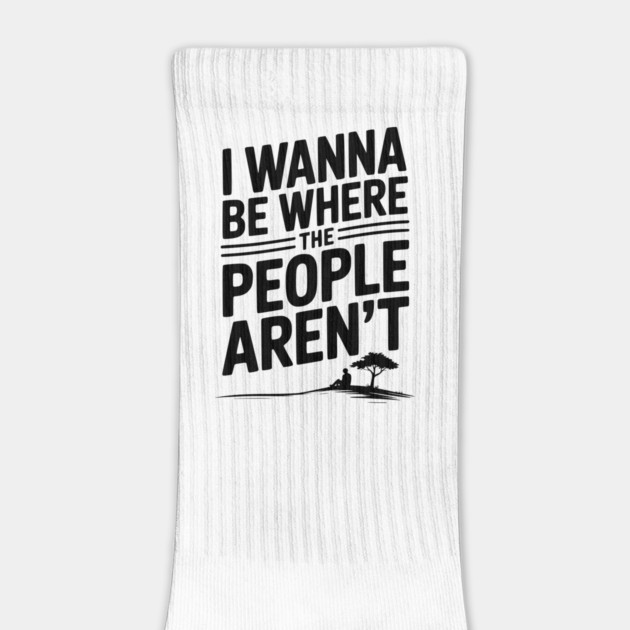 I Wanna Be Where the People Aren’t by Frank Ring