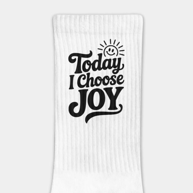 Today I Choose Joy by Frank Ring