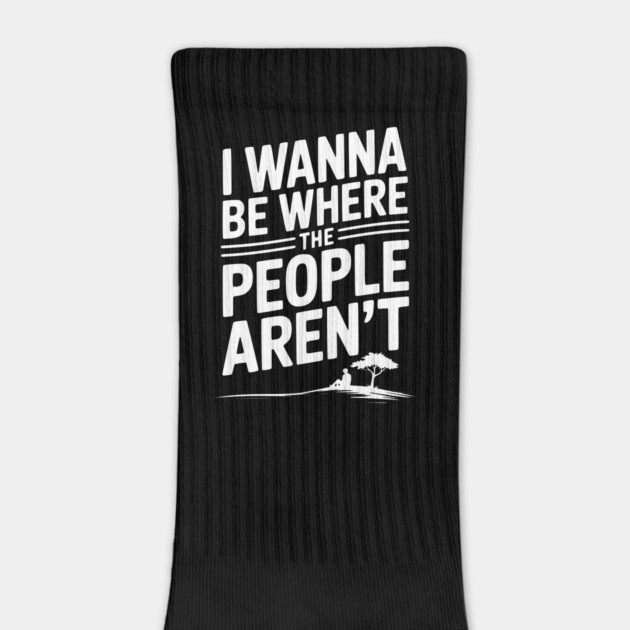 I Wanna Be Where the People Aren’t by Frank Ring