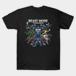 Beast Mode Transformers T-Shirt