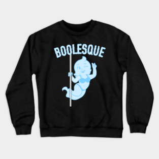 Boolesque Ghost Burlesque Pun Crewneck Sweatshirt