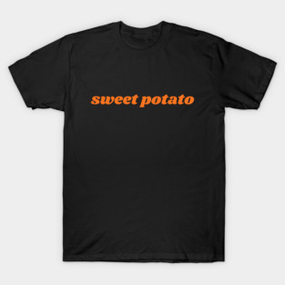 sweet potato T-Shirt