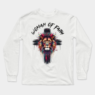 Woman of Faith Shirt | Colorful Lion Face Christian Cross Tee | Religious Graphic T-Shirt for Women Long Sleeve T-Shirt