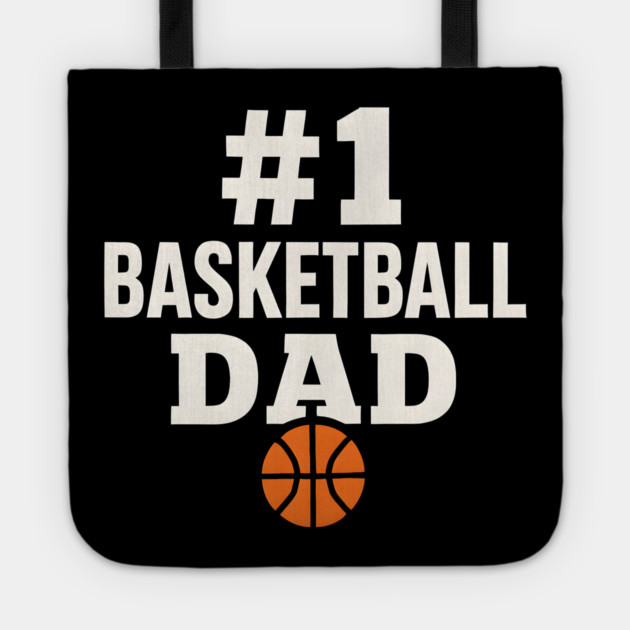 #1 Basketball Dad | Sports Gift Graphic for Fathers Tote by MakerMind8.2
