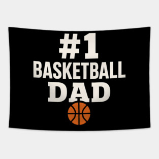 #1 Basketball Dad | Sports Gift Graphic for Fathers Tapestry