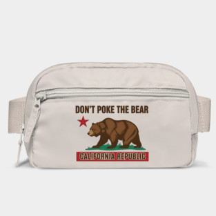 Don’t Poke The Bear California Republic Bag