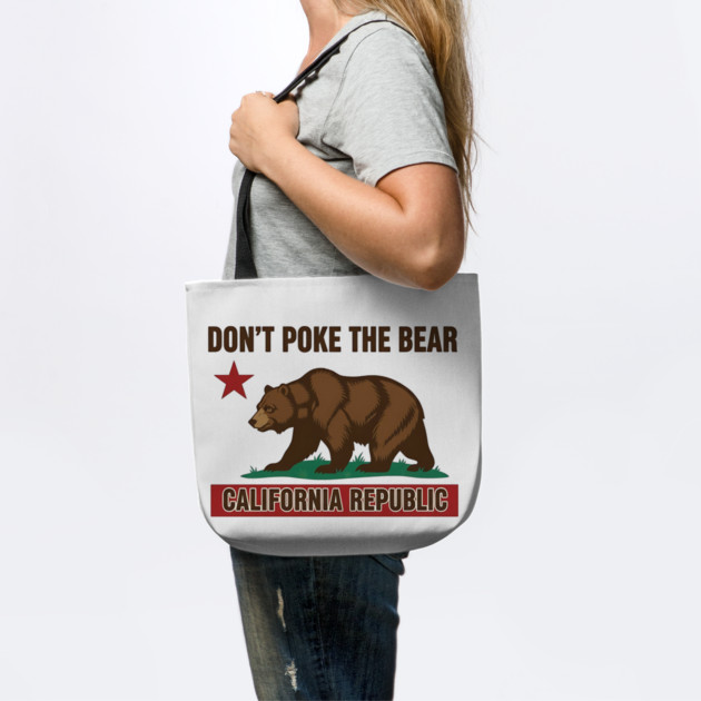 Don’t Poke The Bear California Republic by ArtistTee ⭐⭐⭐⭐⭐