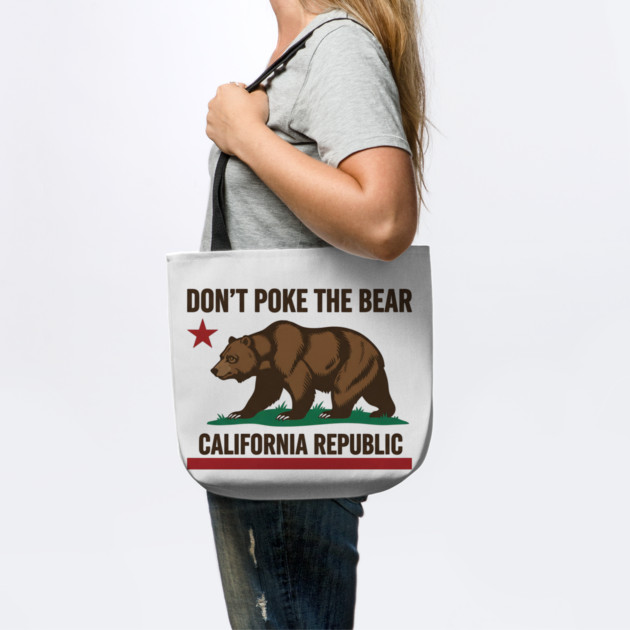 Don’t Poke The Bear – California Republic Bear Flag Parody by ArtistTee ⭐⭐⭐⭐⭐