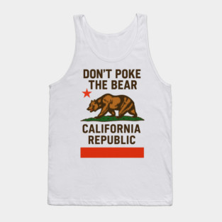 Don’t- Poke-The-Bear-California-Republic Tank Top