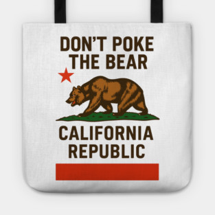 Don’t- Poke-The-Bear-California-Republic Tote