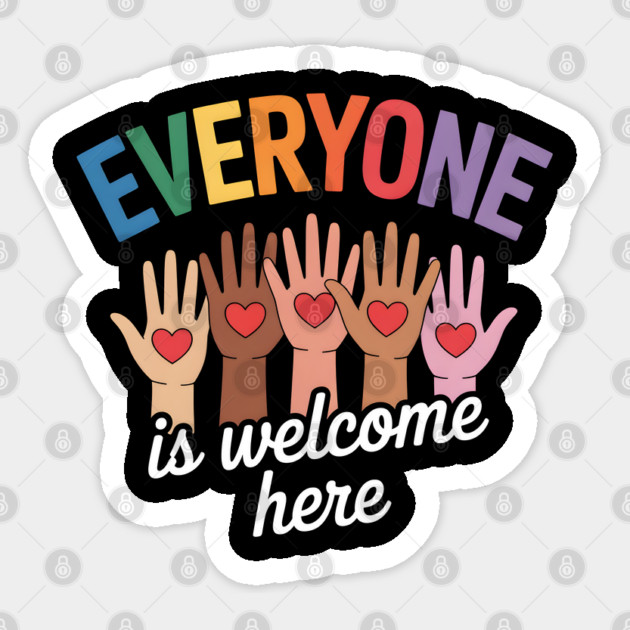 Everyone Is Welcome Inclusive Diversity Sticker by norhando