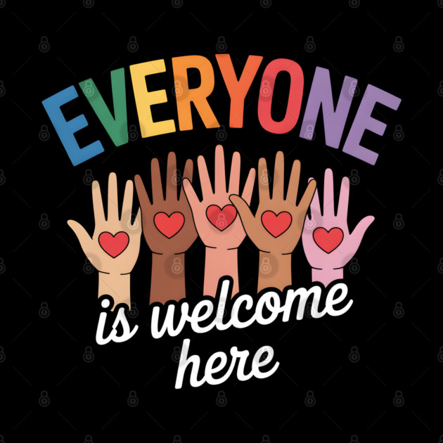 Everyone Is Welcome Inclusive Diversity by norhando
