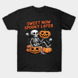 Halloween Vibes Fitness Gym Exercise Sweat Now Spooky Later T-Shirt