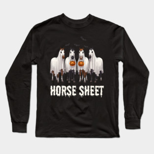 Horse Sheet Ghost Halloween Spooky Season Long Sleeve T-Shirt