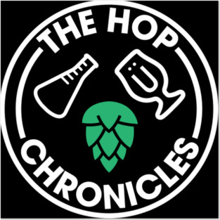 The Hop Chronicles (Light) Posters and Art