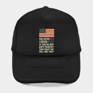 You voted red, I voted blue. Hat