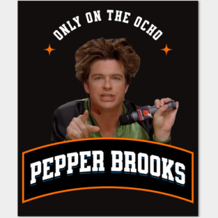 Pepper Brooks - only on the Ocho Posters and Art